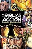 La Biblia En Accin: The Action Bible-Spanish Edition